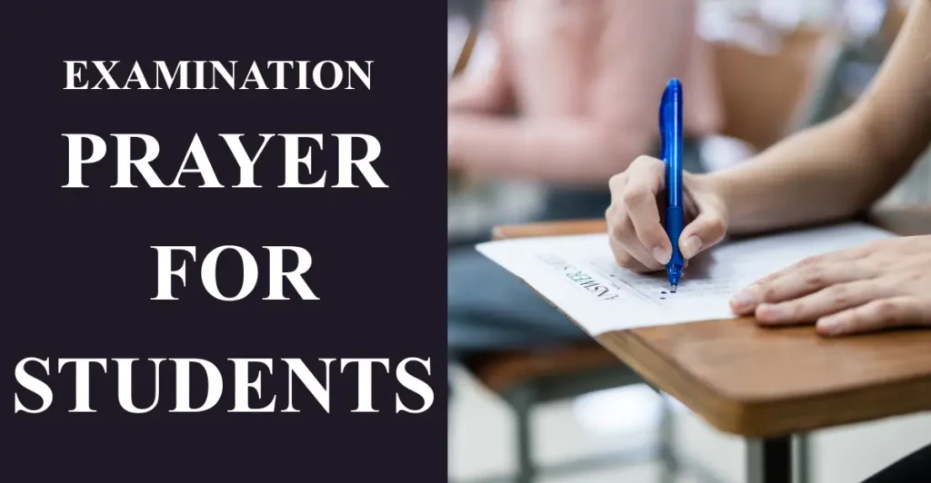 Examination Prayer For Students