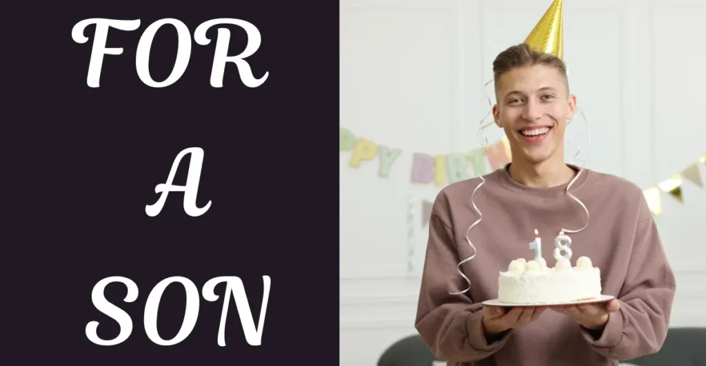 18th Birthday Wishes For Son / Daughter
