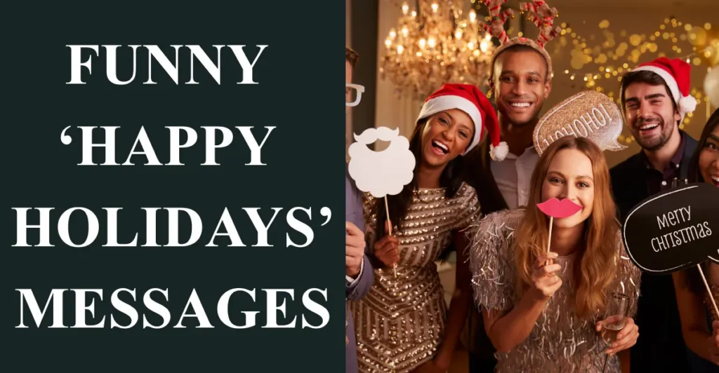 Funny ‘Happy Holidays’ Messages