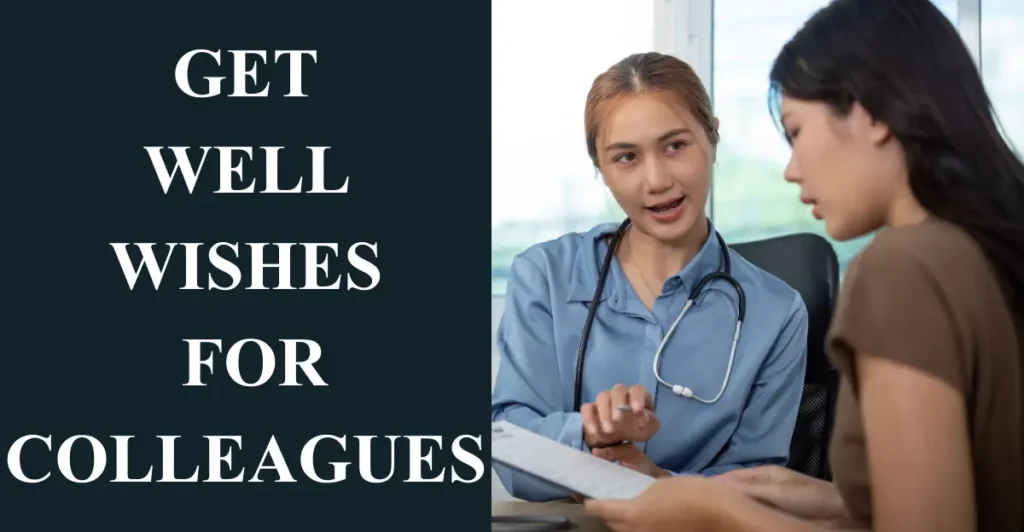 Get Well Wishes For Colleagues