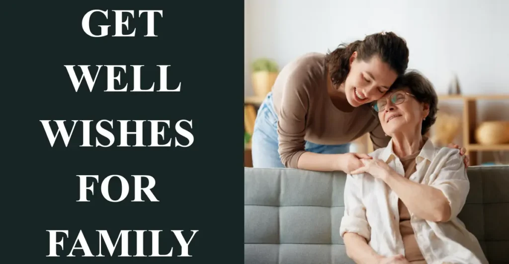 Get Well Wishes For Family