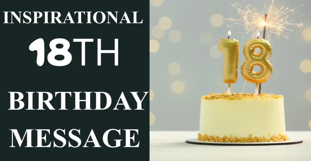 Inspirational 18th Birthday Message