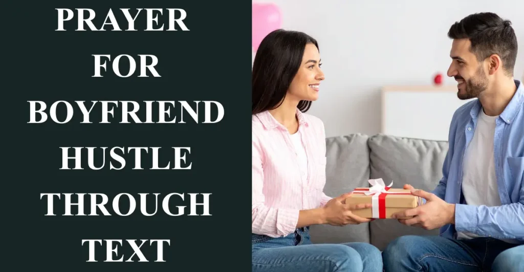 Prayer For Boyfriend Hustle Through Text