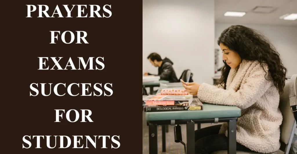 Prayers For Exams Success For Students