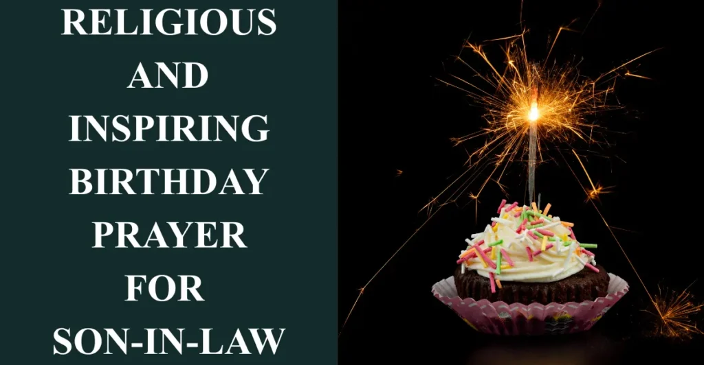 Religious And Inspiring Birthday Prayer for Son-in-Law