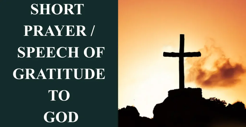 Short Prayer / Speech Of Gratitude To God