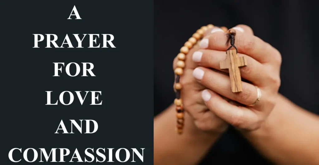 4. A Prayer for Love and Compassion