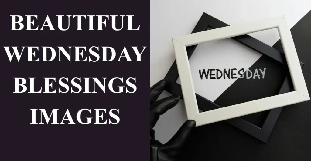 Beautiful Wednesday Blessings Images