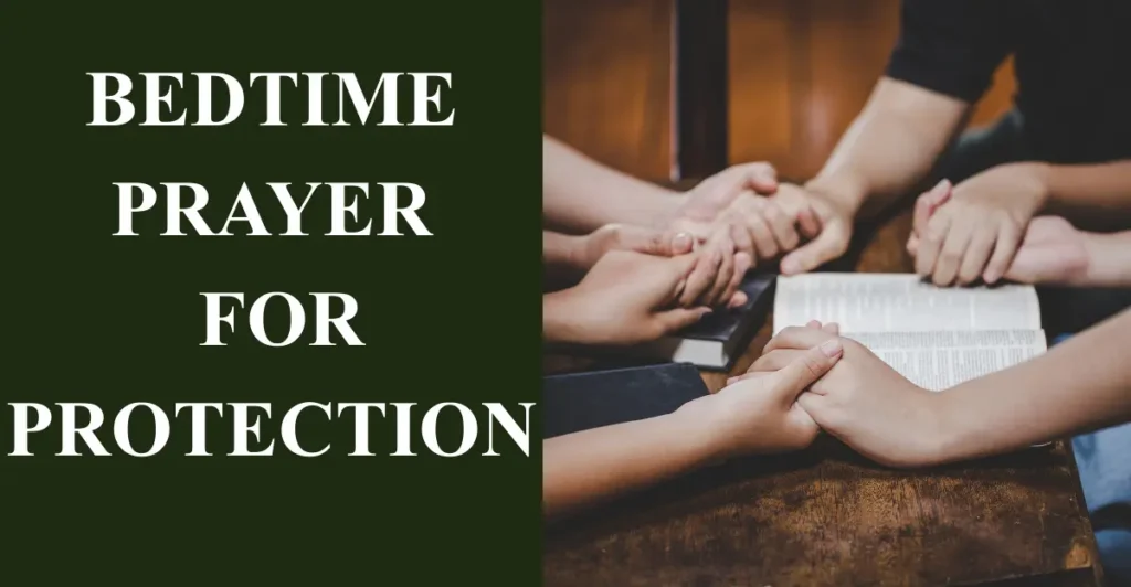 Bedtime Prayer for Protection