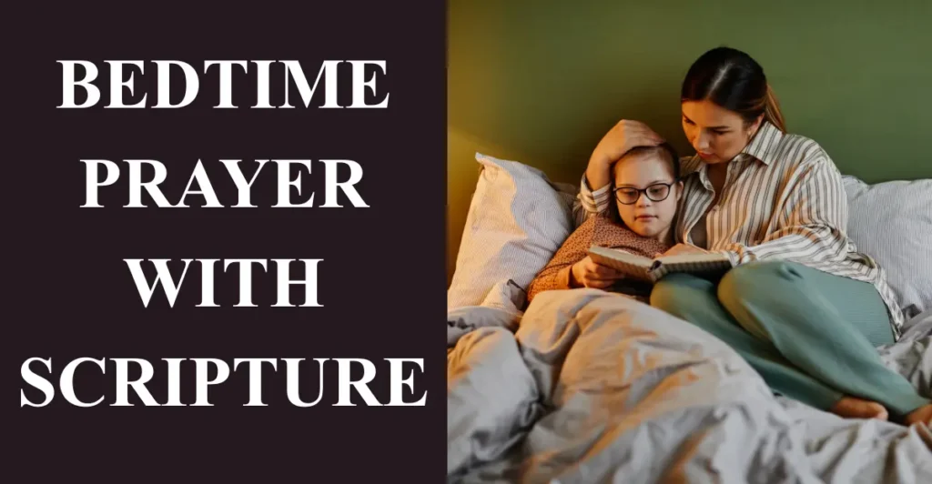 Bedtime Prayer with Scripture