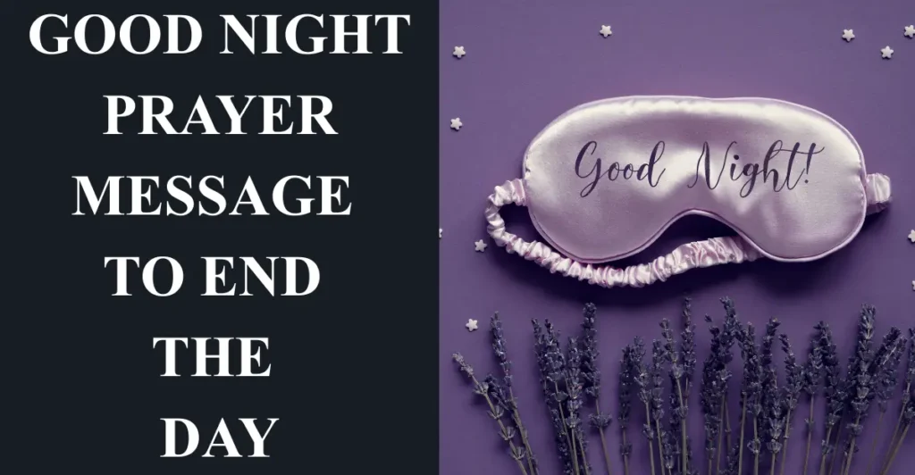 Good night prayer message to end the day