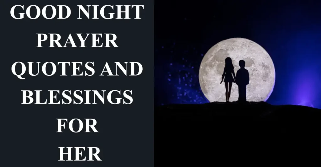Good night prayer quotes and blessings for her