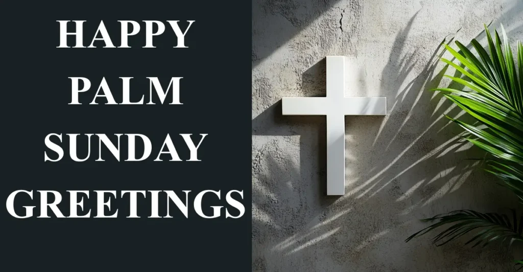 Happy Palm Sunday Greetings
