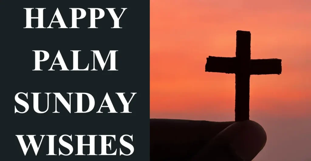Happy Palm Sunday Wishes