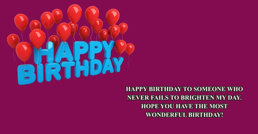 Heartwarming Birthday Wishes