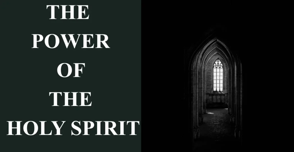 The Power Of The Holy Spirit