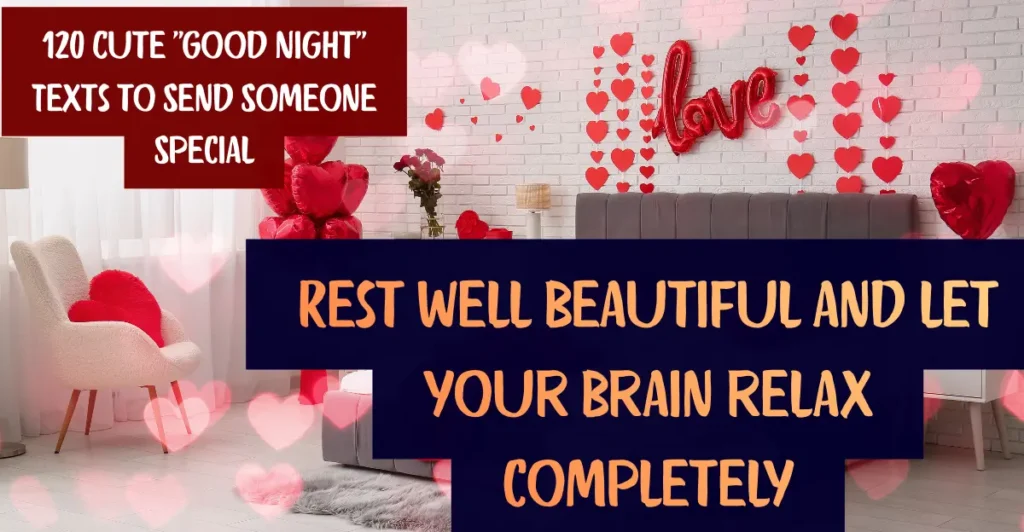 120 Cute "Good Night" Texts to Send Someone Special