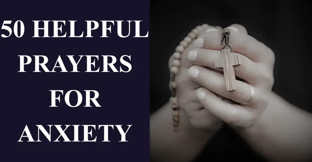 50 Helpful Prayers for Anxiety