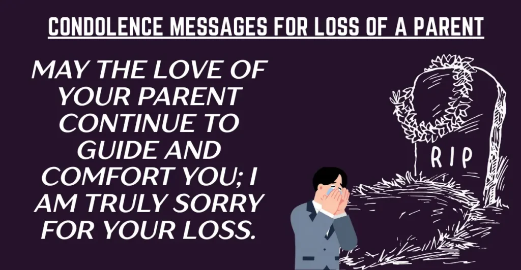 Condolence Messages for Loss of a Parent