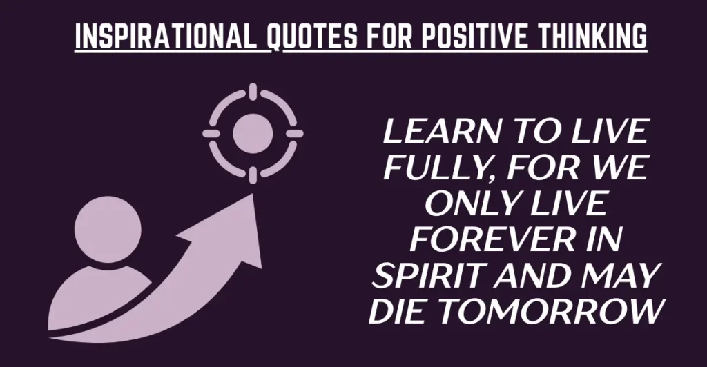 Inspirational Quotes For Positive Thinking