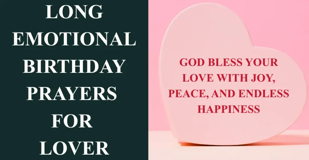 Long Emotional Birthday Prayers for Lover