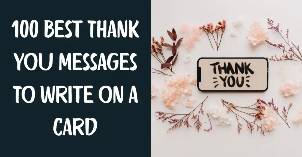 100 Best Thank You Messages To Write on a Card