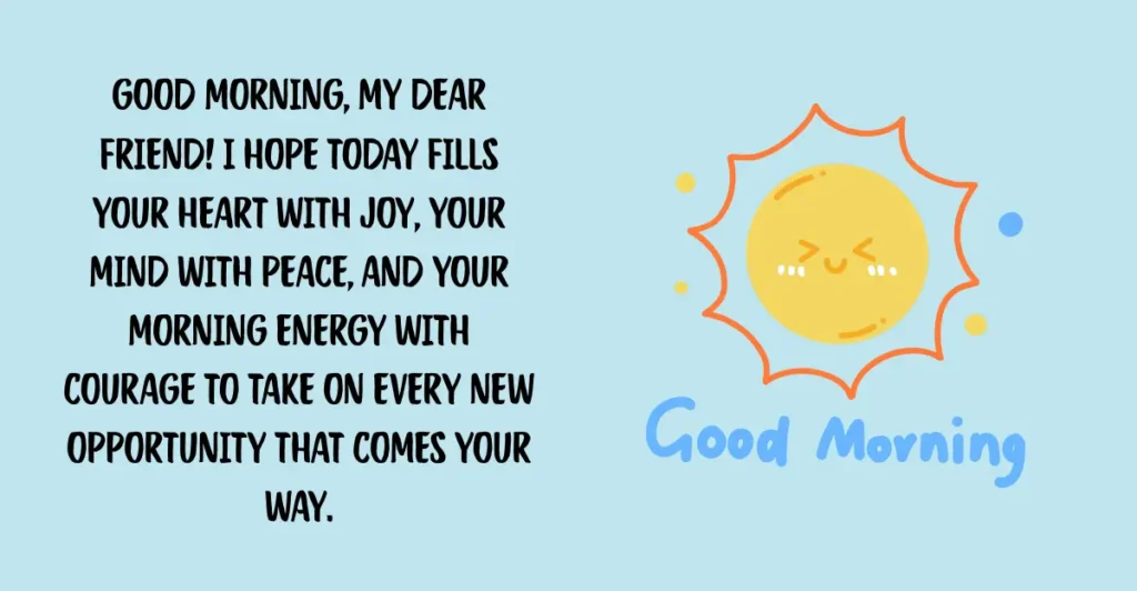 195+ Good Morning Messages for a Friend