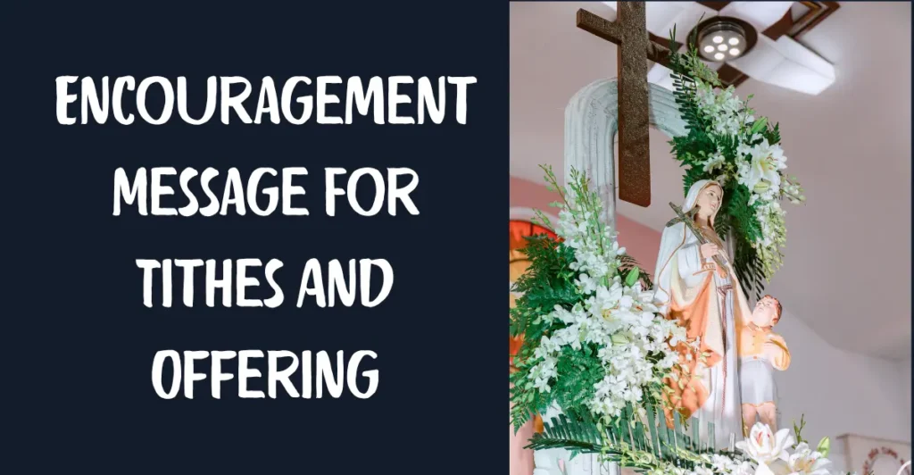 Encouragement Message For Tithes And Offering