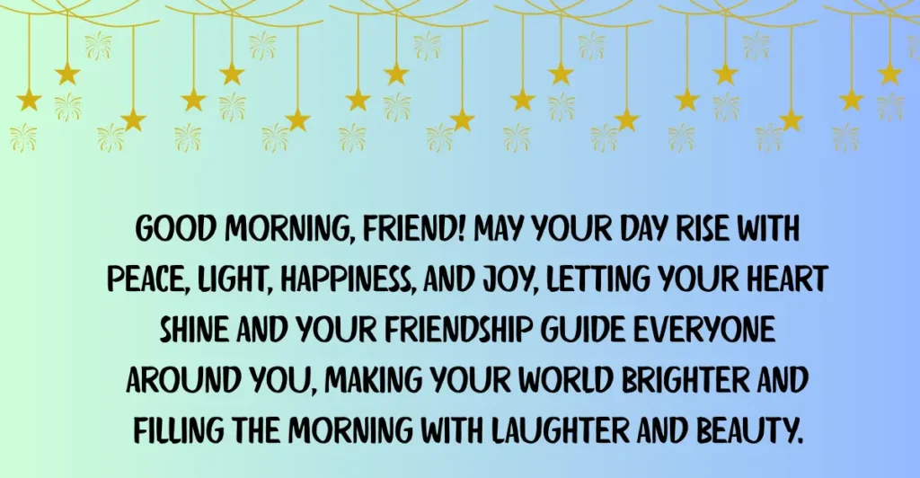 Good Morning Message for a Female Friend
