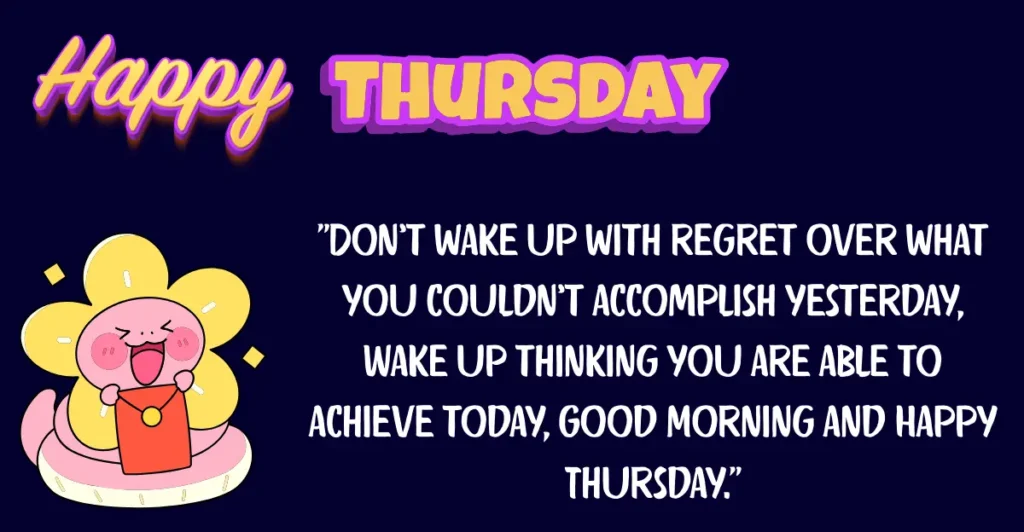 Happy Thursday Good Morning: