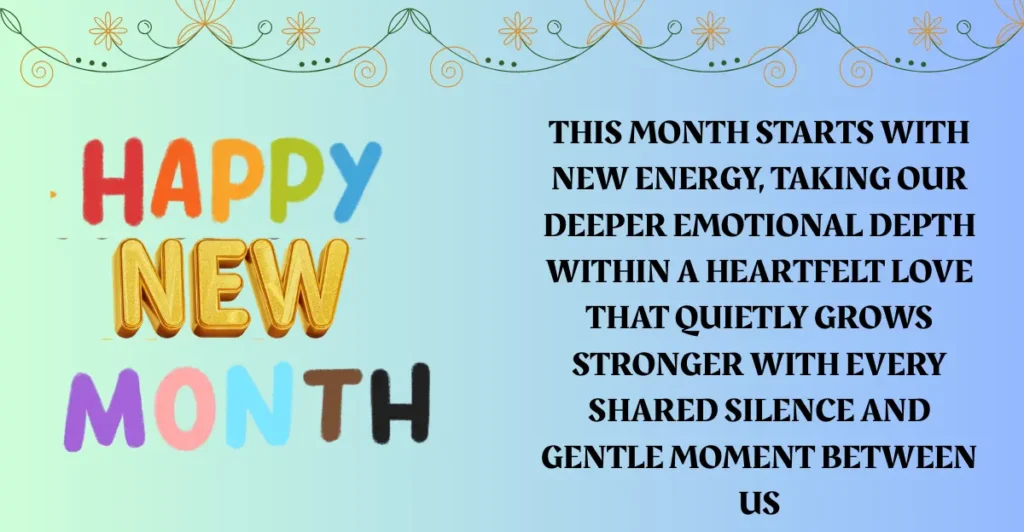 Heart Touching New Month Wishes To My Love