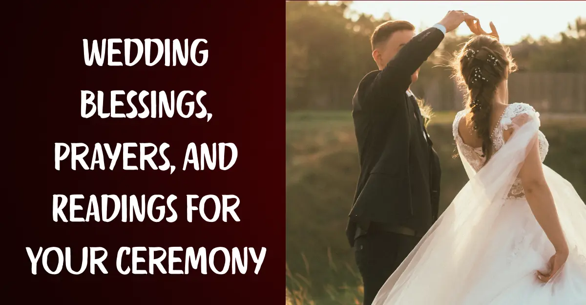 35 Wedding Blessings, Prayers, And Readings For Your Ceremony